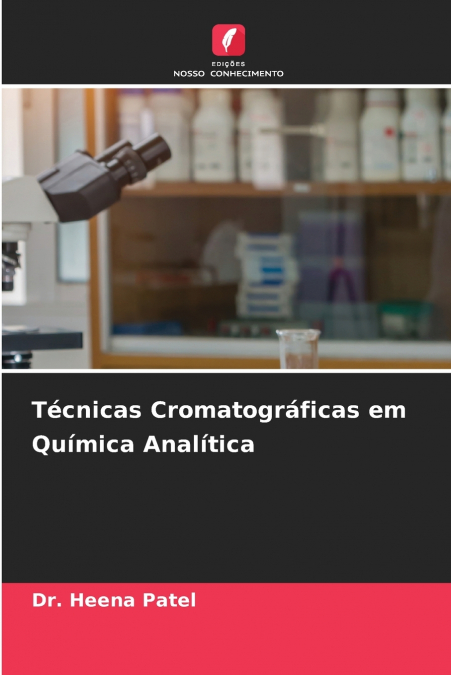 Técnicas Cromatográficas em Química Analítica