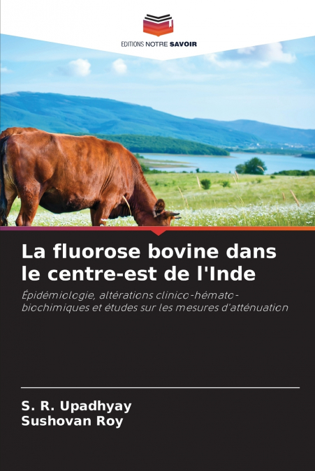 La fluorose bovine dans le centre-est de l’Inde