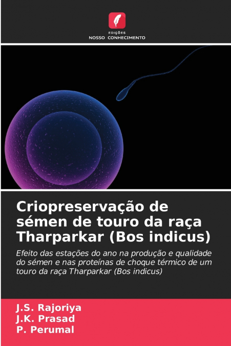 Criopreservação de sémen de touro da raça Tharparkar (Bos indicus)