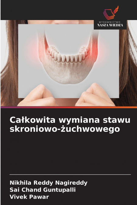 Całkowita wymiana stawu skroniowo-żuchwowego