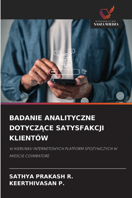 BADANIE ANALITYCZNE DOTYCZĄCE SATYSFAKCJI KLIENTÓW