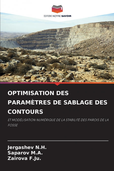 OPTIMISATION DES PARAMÈTRES DE SABLAGE DES CONTOURS