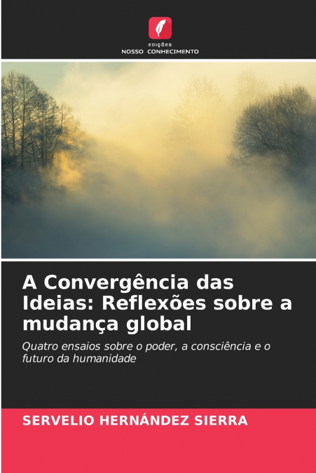 A Convergência das Ideias