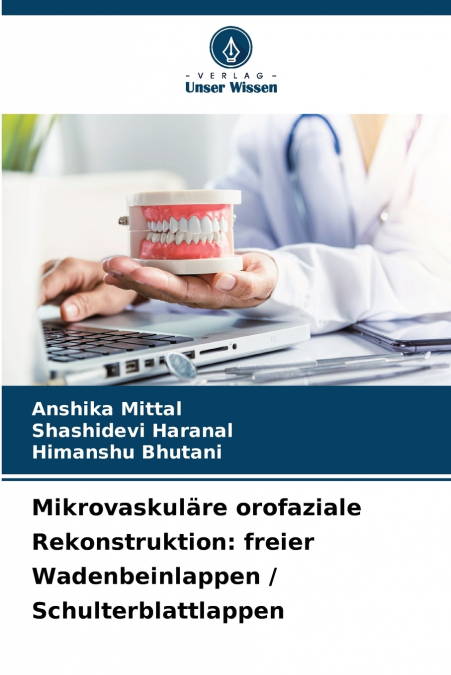 Mikrovaskuläre orofaziale Rekonstruktion