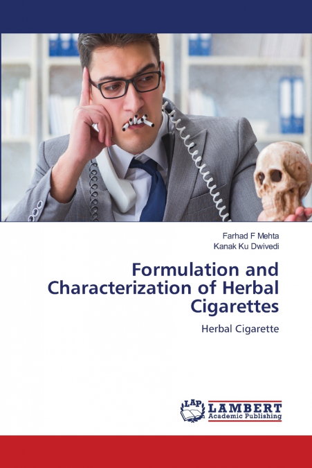 Formulation and Characterization of Herbal Cigarettes