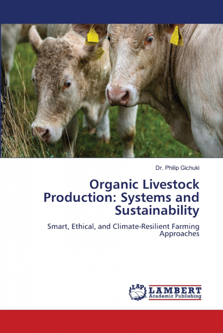 Organic Livestock Production