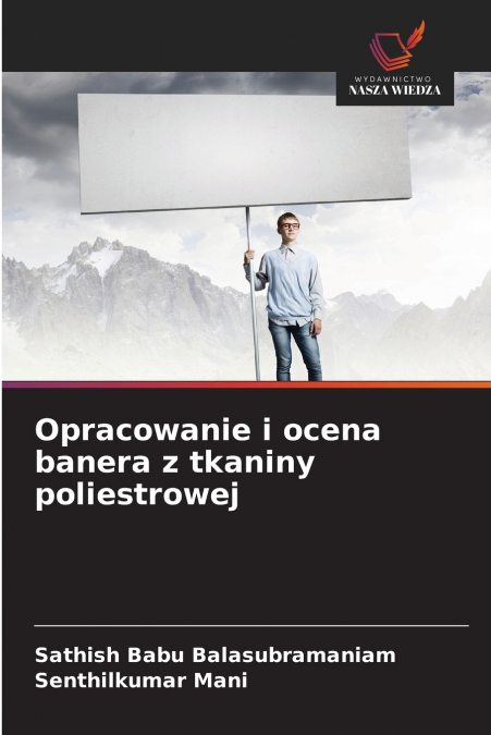 Opracowanie i ocena banera z tkaniny poliestrowej