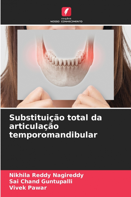 Substituição total da articulação temporomandibular