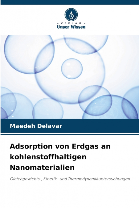 Adsorption von Erdgas an kohlenstoffhaltigen Nanomaterialien