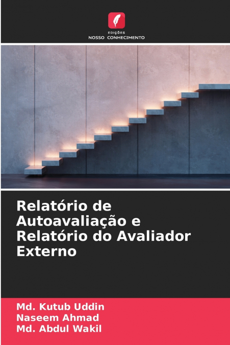 Relatório de Autoavaliação e Relatório do Avaliador Externo
