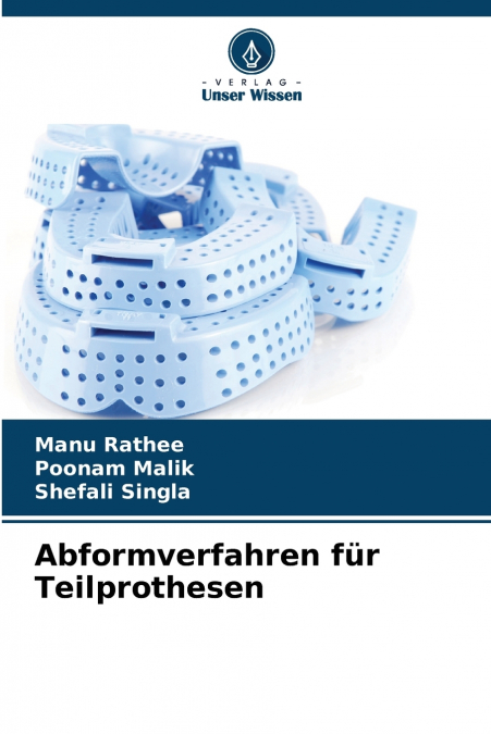 Abformverfahren für Teilprothesen