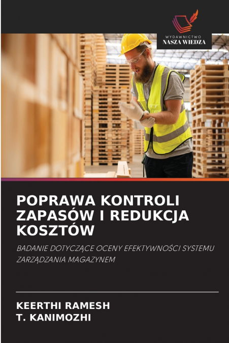 POPRAWA KONTROLI ZAPASÓW I REDUKCJA KOSZTÓW