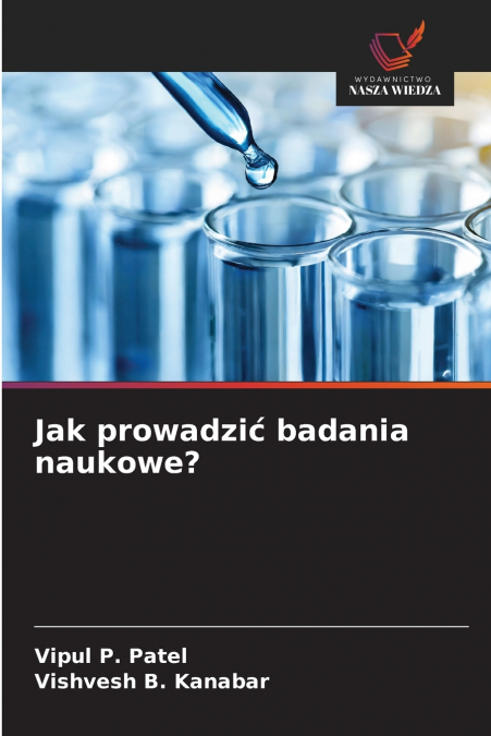 Jak prowadzić badania naukowe?