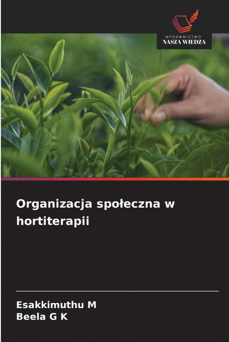 Organizacja społeczna w hortiterapii