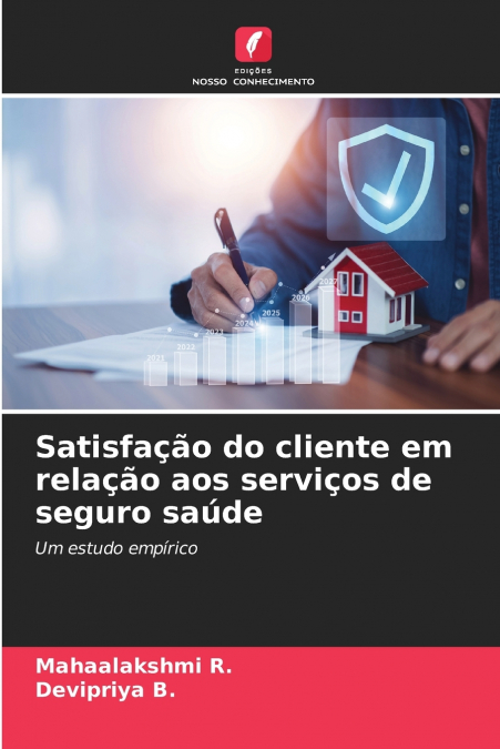 Satisfação do cliente em relação aos serviços de seguro saúde