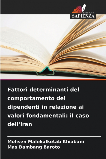 Fattori determinanti del comportamento dei dipendenti in relazione ai valori fondamentali