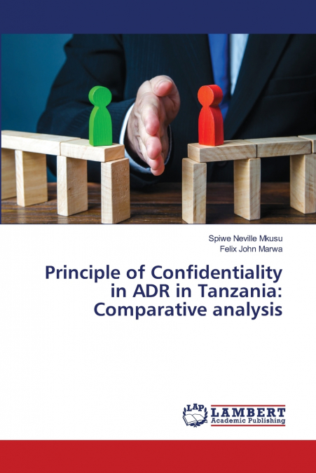 Principle of Confidentiality in ADR in Tanzania