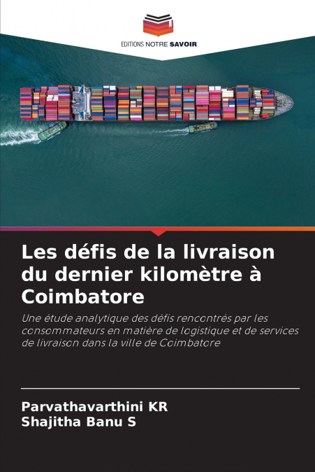 Les défis de la livraison du dernier kilomètre à Coimbatore