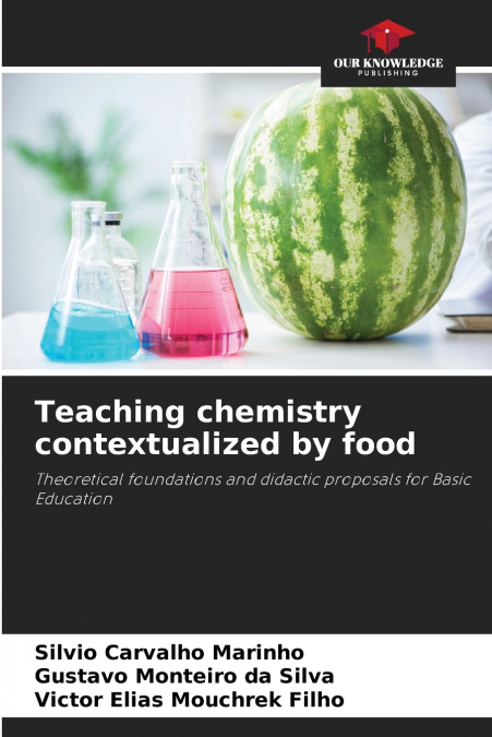 Teaching chemistry contextualized by food