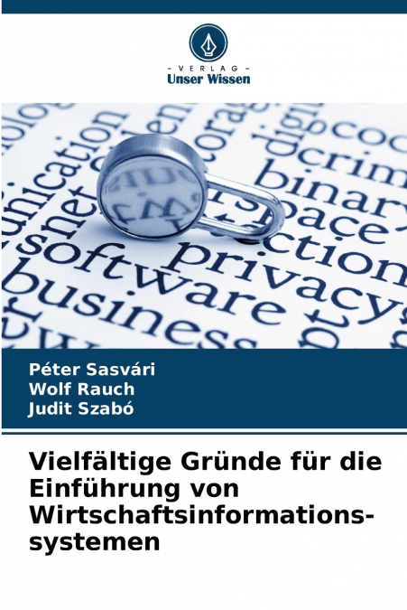 Vielfältige Gründe für die Einführung von Wirtschaftsinformations-systemen