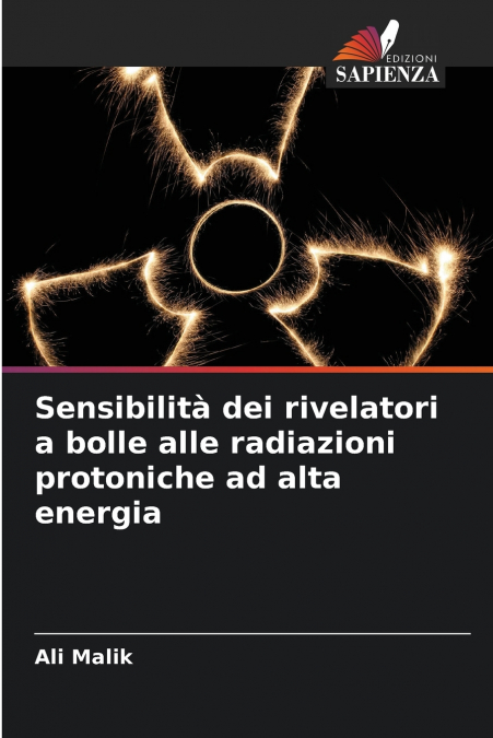 Sensibilità dei rivelatori a bolle alle radiazioni protoniche ad alta energia