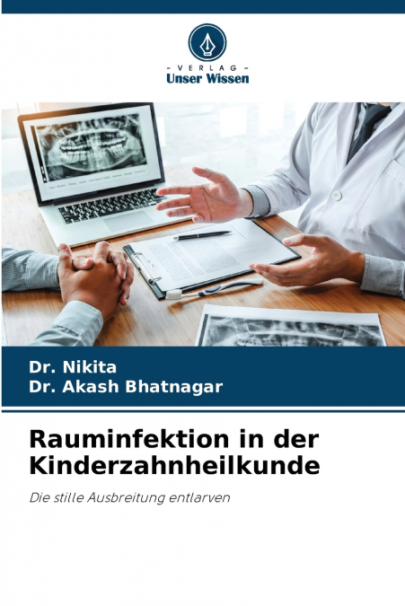 Rauminfektion in der Kinderzahnheilkunde