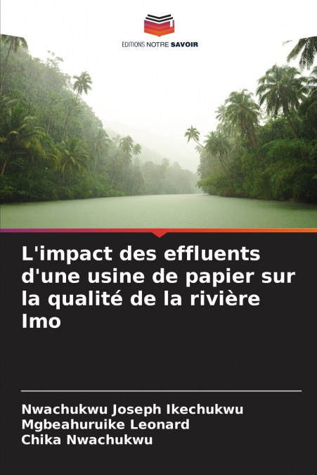 L’impact des effluents d’une usine de papier sur la qualité de la rivière Imo