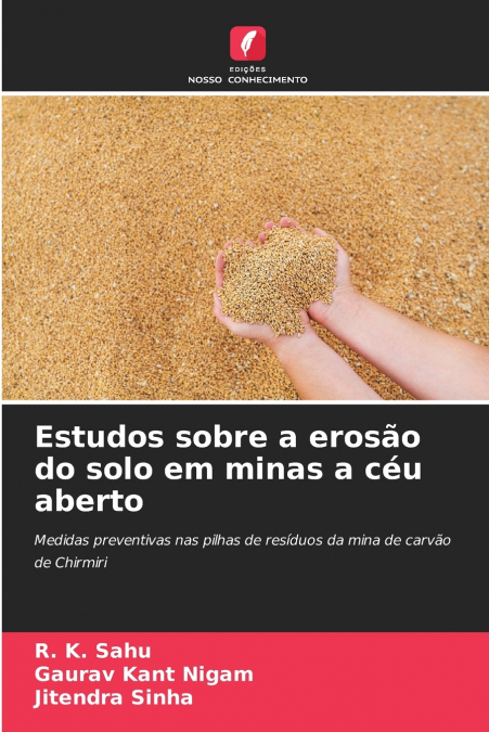 Estudos sobre a erosão do solo em minas a céu aberto