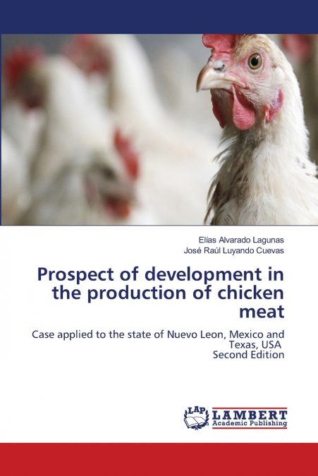 Prospect of development in the production of chicken meat