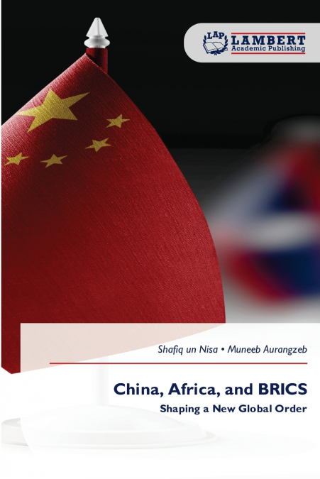 China, Africa, and BRICS