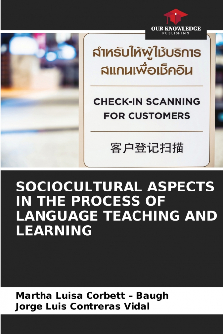 SOCIOCULTURAL ASPECTS IN THE PROCESS OF LANGUAGE TEACHING AND LEARNING