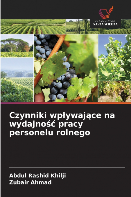 Czynniki wpływające na wydajność pracy personelu rolnego