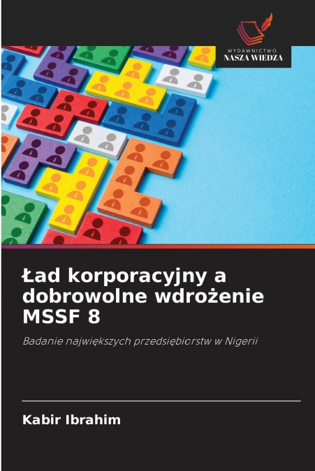 Ład korporacyjny a dobrowolne wdrożenie MSSF 8