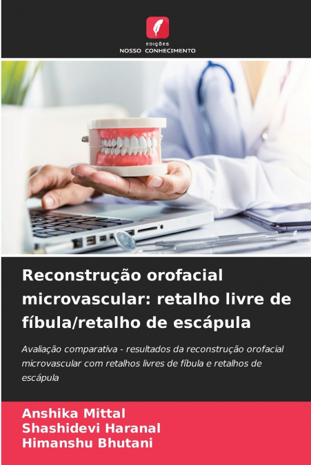 Reconstrução orofacial microvascular