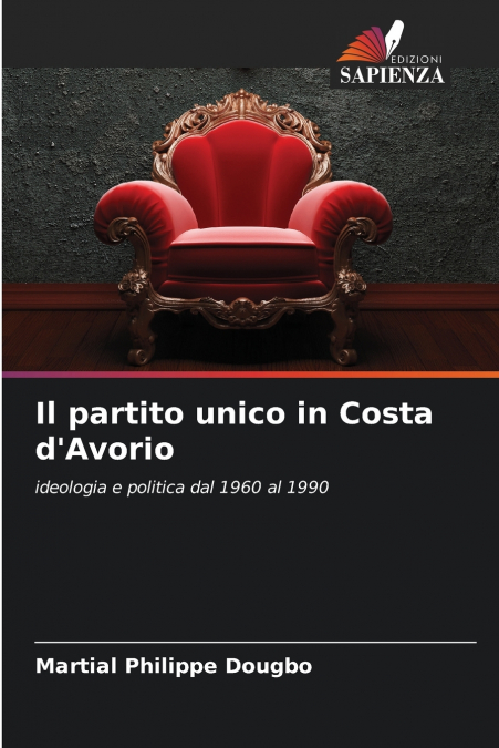 Il partito unico in Costa d’Avorio