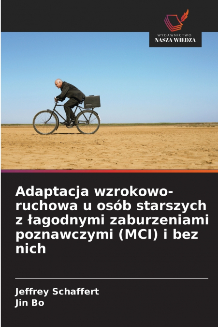 Adaptacja wzrokowo-ruchowa u osób starszych z łagodnymi zaburzeniami poznawczymi (MCI) i bez nich
