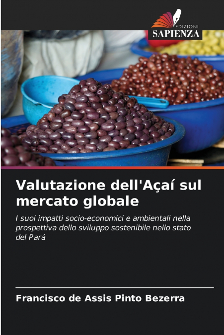 Valutazione dell’Açaí sul mercato globale