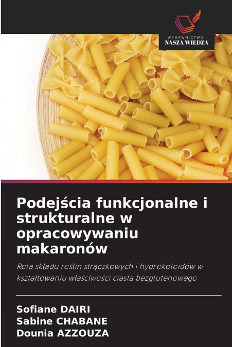 Podejścia funkcjonalne i strukturalne w opracowywaniu makaronów