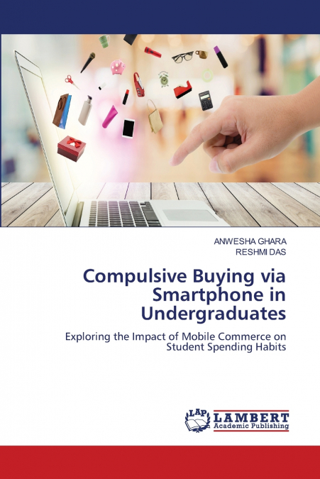 Compulsive Buying via Smartphone in Undergraduates