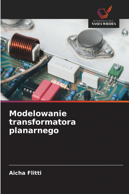 Modelowanie transformatora planarnego