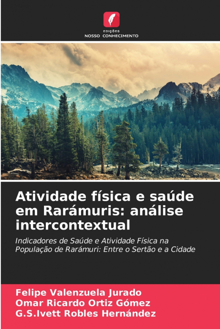 Atividade física e saúde em Rarámuris