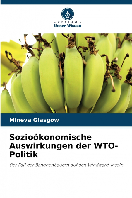 Sozioökonomische Auswirkungen der WTO-Politik