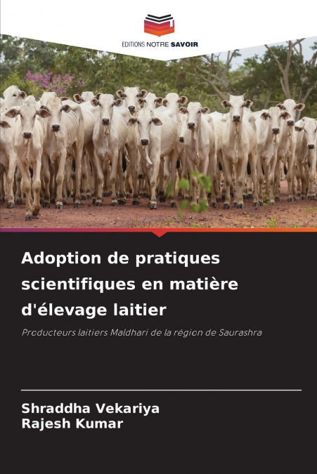 Adoption de pratiques scientifiques en matière d’élevage laitier