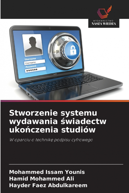 Stworzenie systemu wydawania świadectw ukończenia studiów