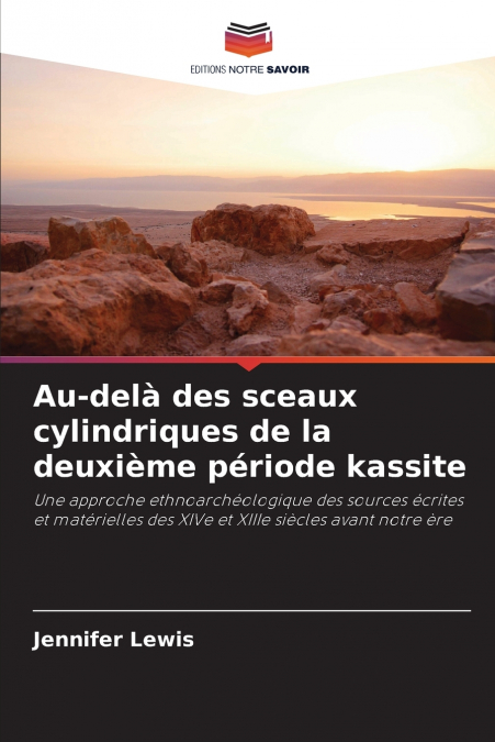 Au-delà des sceaux cylindriques de la deuxième période kassite
