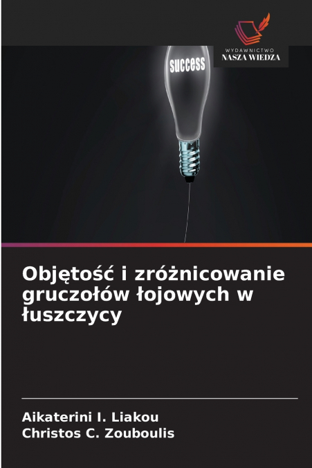 Objętość i zróżnicowanie gruczołów łojowych w łuszczycy