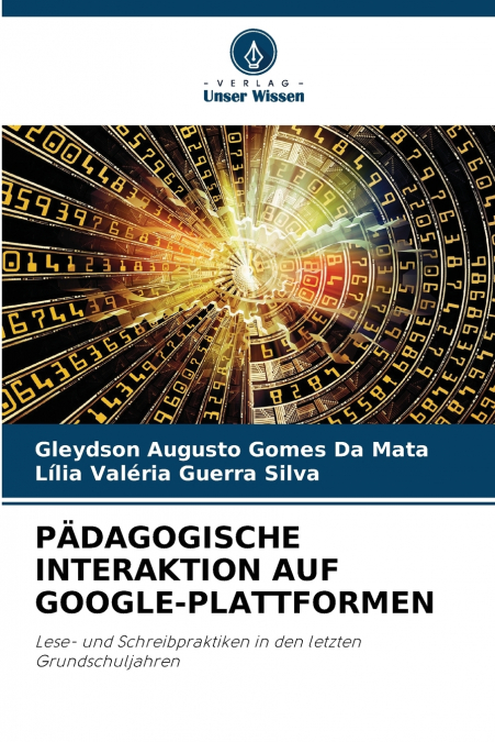 PÄDAGOGISCHE INTERAKTION AUF GOOGLE-PLATTFORMEN