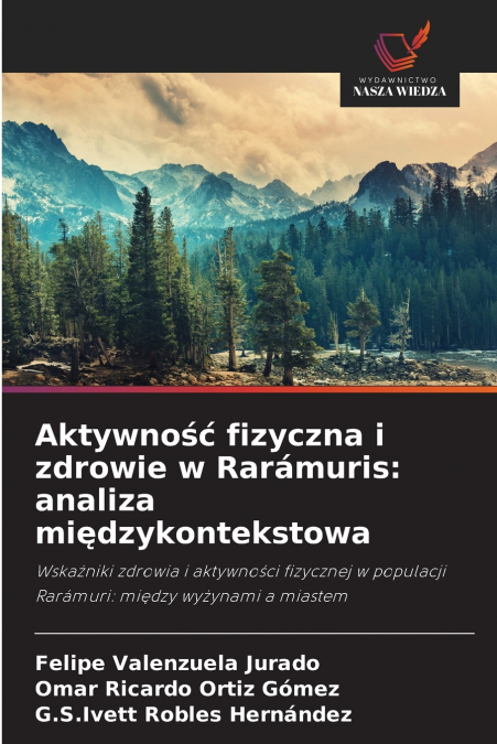 Aktywność fizyczna i zdrowie w Rarámuris