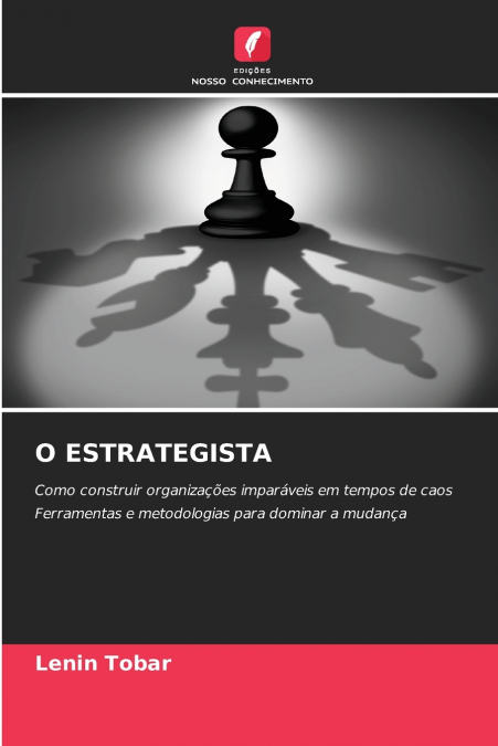 O ESTRATEGISTA