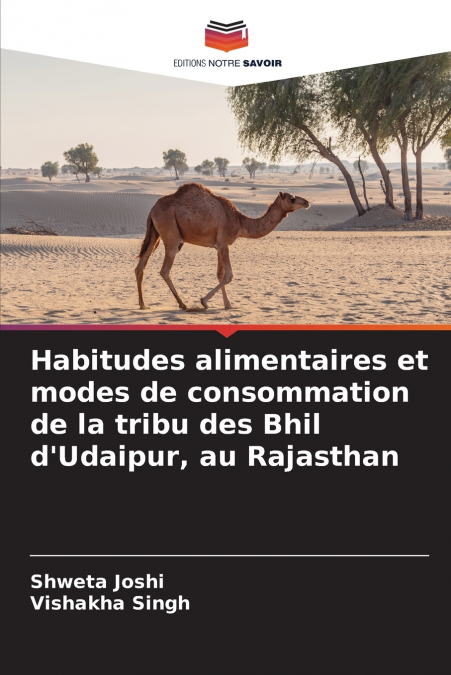 Habitudes alimentaires et modes de consommation de la tribu des Bhil d’Udaipur, au Rajasthan